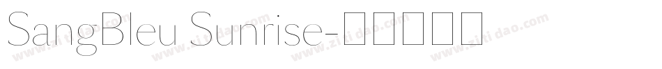SangBleu Sunrise字体转换